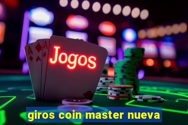 giros coin master nueva